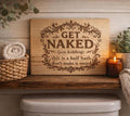 Funny Bathroom Sign – “Get Naked (Just Kidding)” Engraved Wood Sign – Guest Bathroom Humor – Rustic Farmhouse Bathroom Decor – Half Bath Wal