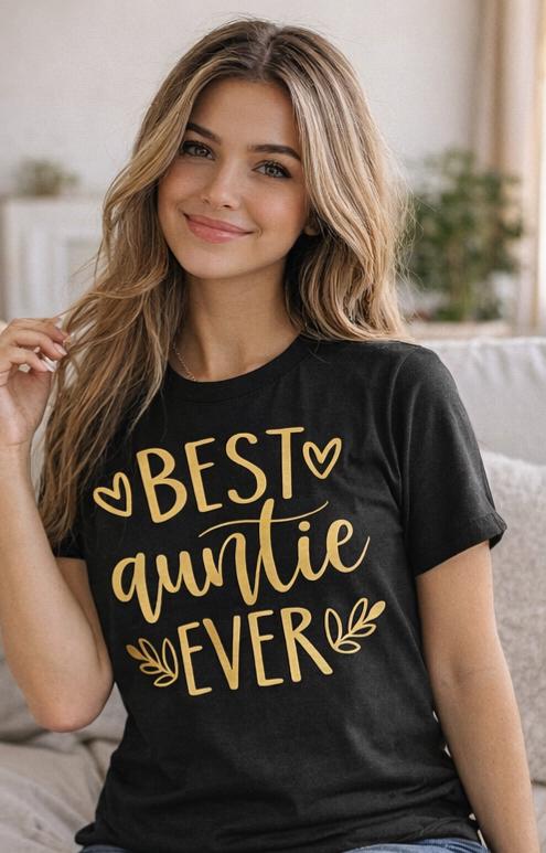 Best Auntie Ever Shirt – Aunt Gift – Auntie Shirt – Cute Family Shirt – Gift for Aunt – Birthday Gift – Mother’s Day Shirt – Family Love Tee