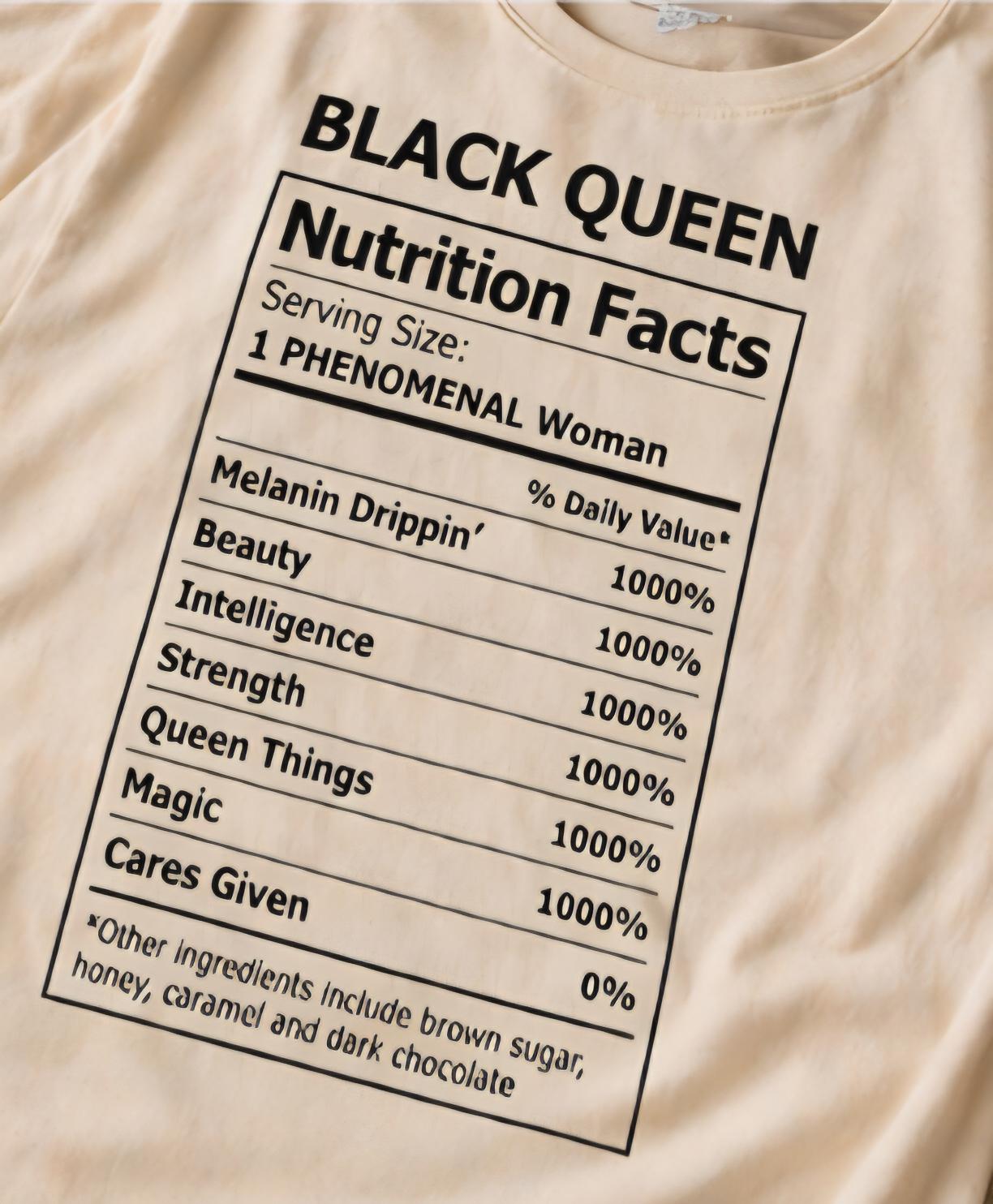 Black Queen Nutrition Facts Shirt, Phenomenal Woman Tee, Melanin Magic Empowerment T-Shirt