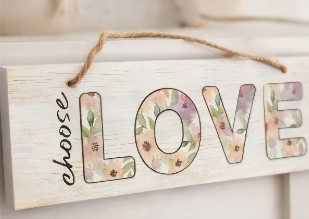 Choose Love Floral Wood Sign | Rustic Farmhouse Wall Decor Accent