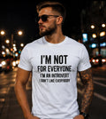 Introvert Shirt, I Don't Like Everybody, Relatable Personality Tee