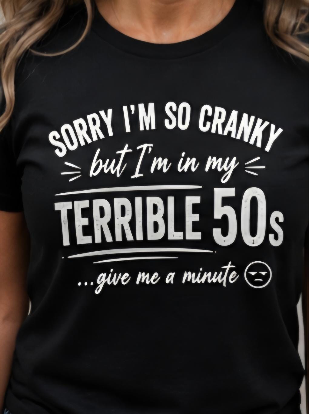 Sorry I’m So Cranky Shirt | Terrible 50s Birthday Shirt | Funny 50th Gift Idea | Over 50 Humor Tee | Gag Gift for Him Her | Aging Joke Shirt