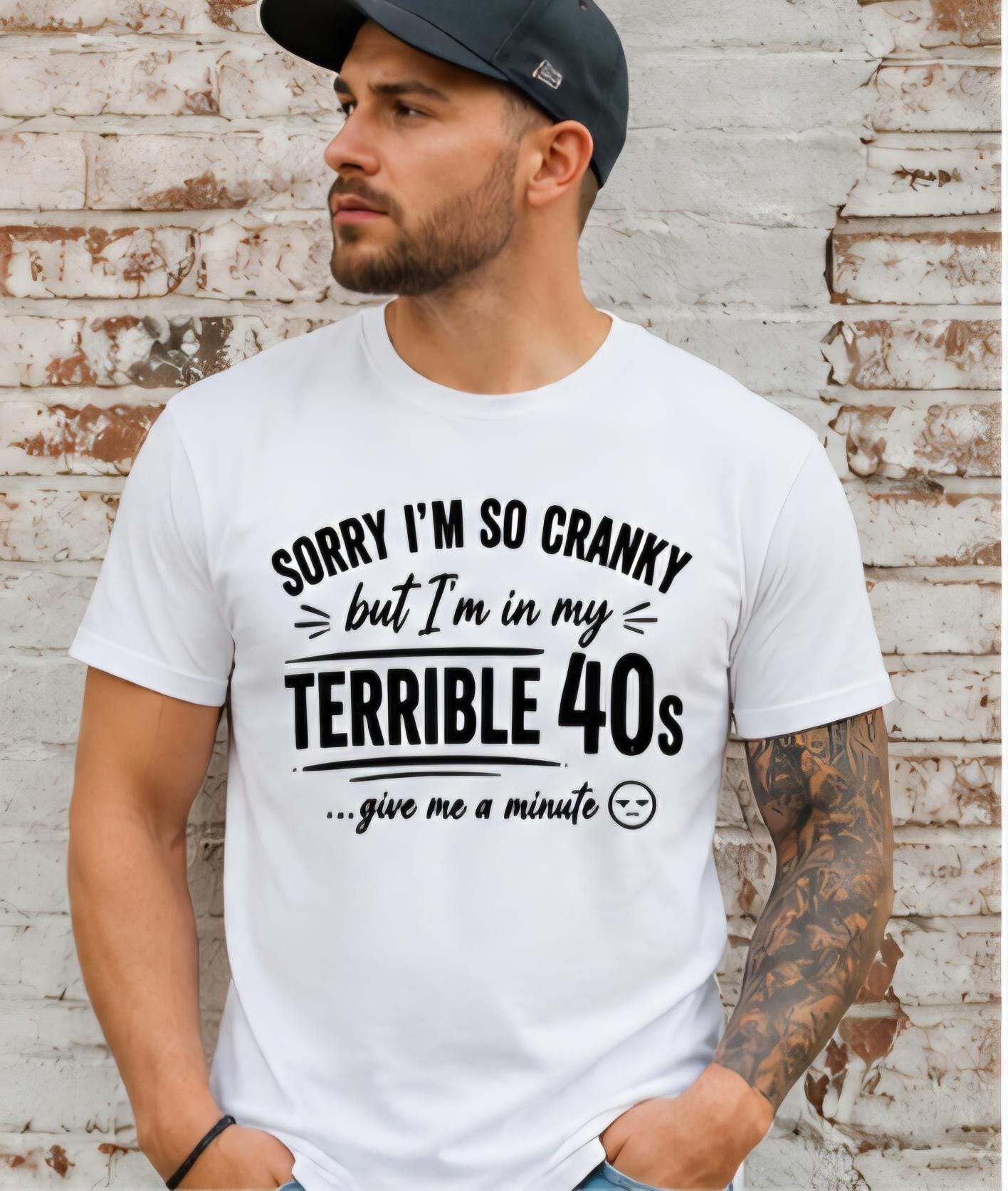 Funny 40th Birthday Shirt | Terrible 40s Shirt | Cranky Humor Tee | Gift for 40 Year Old | Over 40 Joke Shirt | Birthday Gift Idea | Unisex