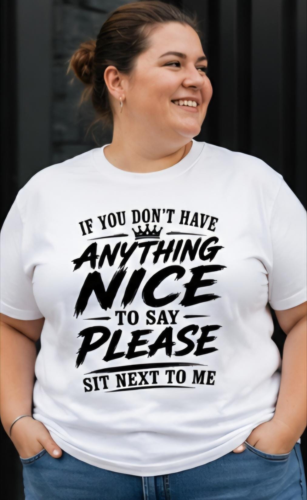 If You Don't Have Anything Nice to say Please Sit Next to Me Shirt | Funny Sarcastic Graphic Tee | Unisex Humor T-Shirt | Statement Shirt Gi