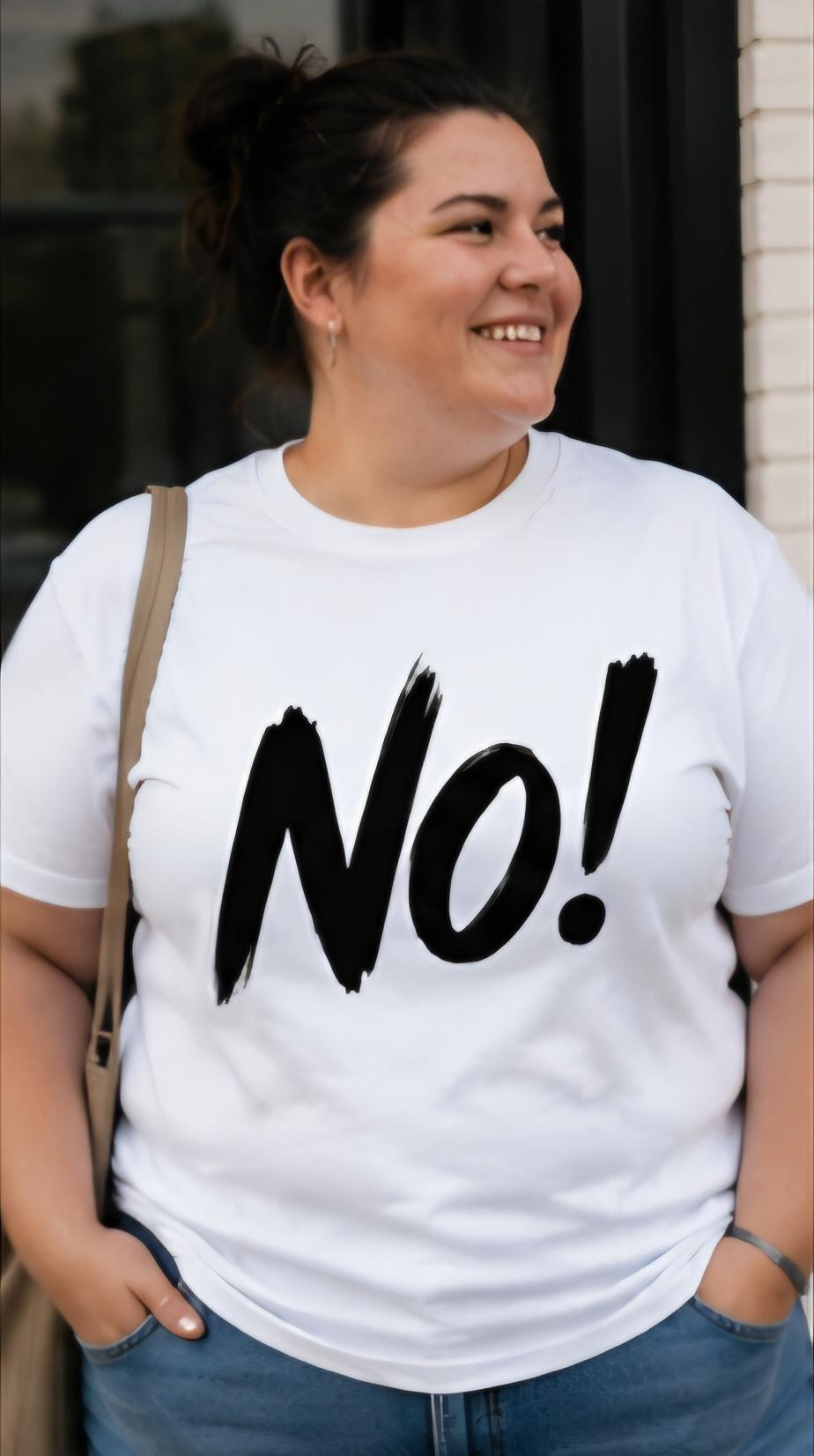 NO! Shirt | Funny Statement Tee | Bold Graphic T-Shirt | Sarcastic Humor Shirt | Minimalist Graphic Tee | Unisex Casual Shirt