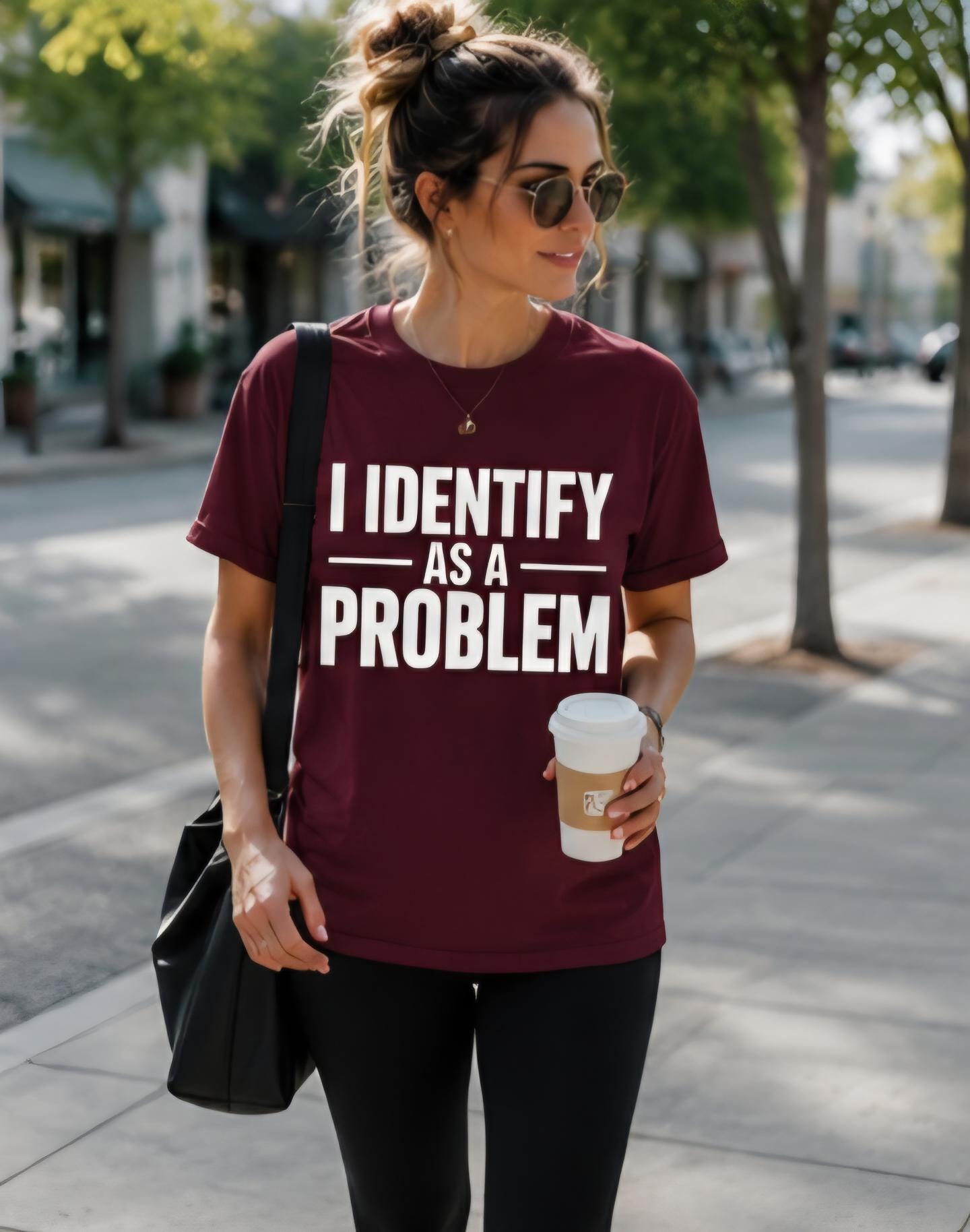 I IDENTIFY AS A PROBLEM Shirt | Funny Sarcastic T-Shirt | Statement Graphic Tee | Funny Personality Shirt | Adult Humor Tee | Unisex Shirt