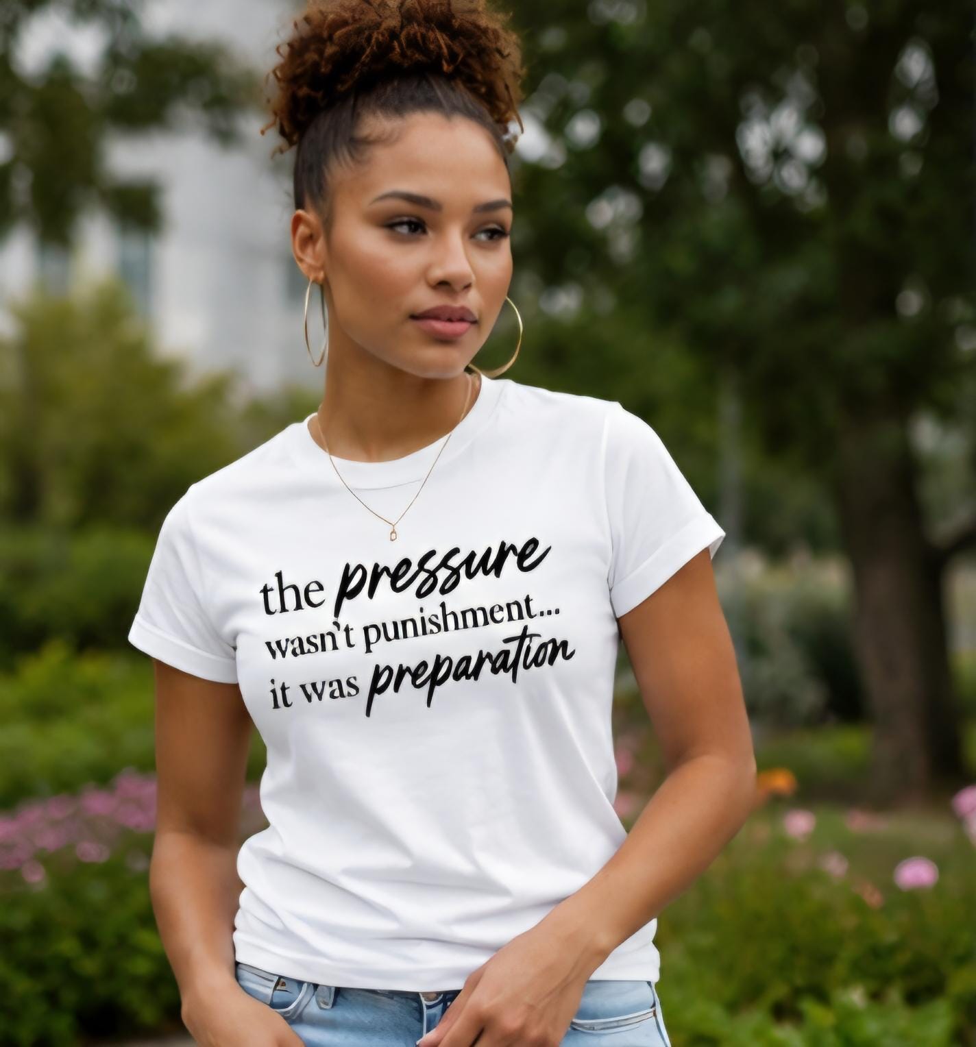 The Pressure Wasnt Punishment It Was Preparation Shirt Motivational Graphic Tee Inspirational Streetwear Faith Based Vinyl Style Shirt