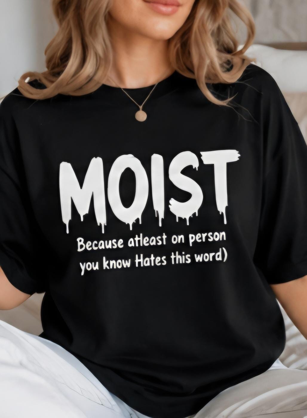 MOIST Funny Graphic T-Shirt | Viral Humor Tee | Funny Word Shirt | Sarcastic Black Tee | Uncomfortable Humor Shirt | Meme Shirt