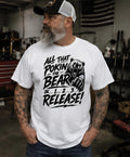 All That Pokin The Bear Release Funny Graphic T Shirt