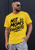 Not Moms Favorite Funny Graphic T Shirt Unisex Tee Funny Sarcastic Shirt Streetwear Style Humor Shirt Gift for Him or Her