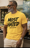 Most Hated And I Love It Shirt Funny Graphic Tee Trendy Streetwear Shirt