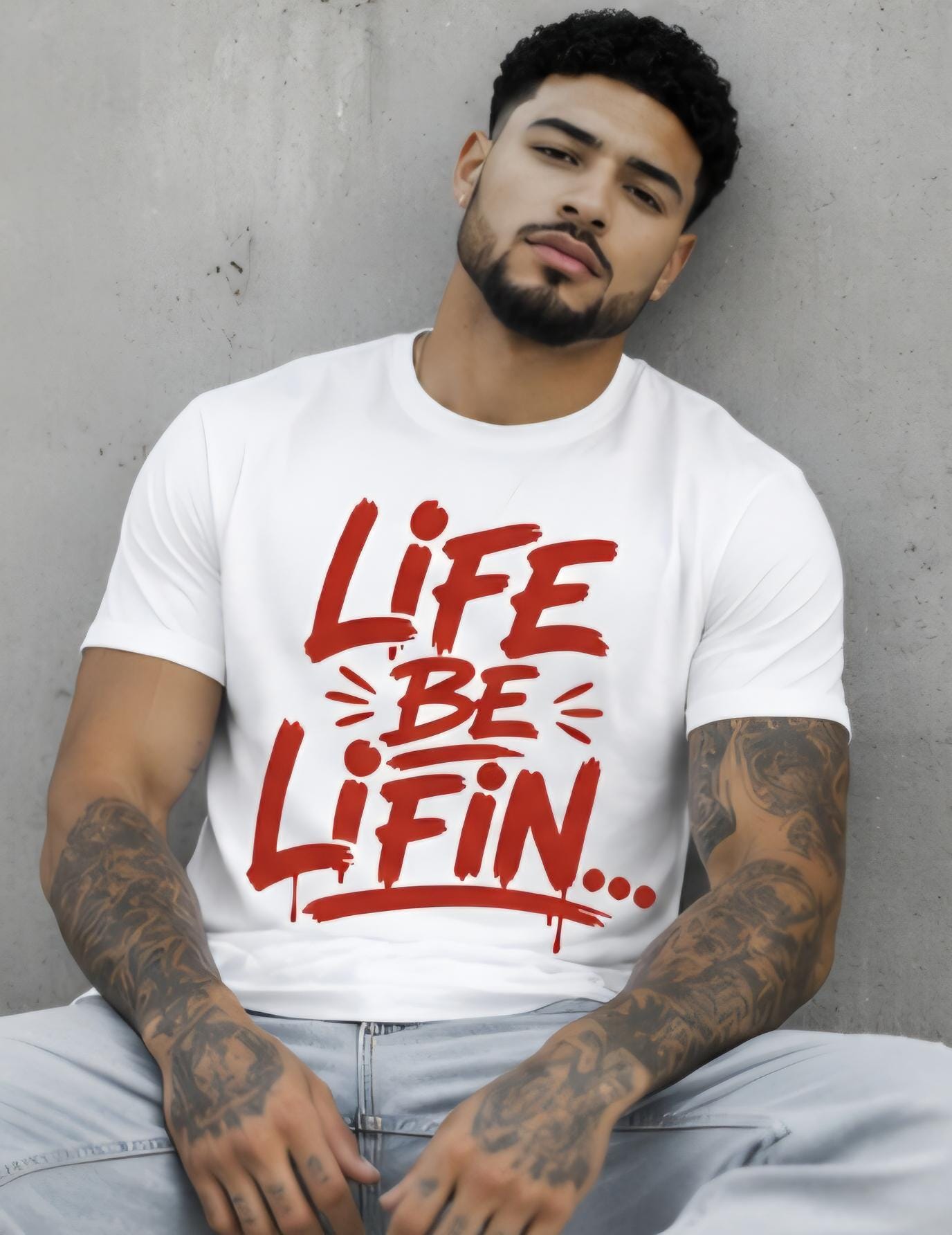 Life Be Lifin Graphic T Shirt, Motivational Streetwear Tee, Urban Fashion Statement Shirt
