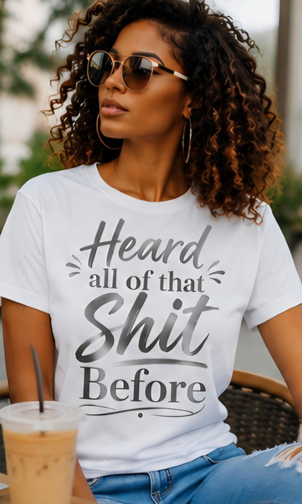 Heard All Of That Shit Before Shirt, Sarcastic Graphic Tee, Funny Attitude Shirt, Unbothered Shirt, Sassy Statement Tee, Funny Adult Humor S