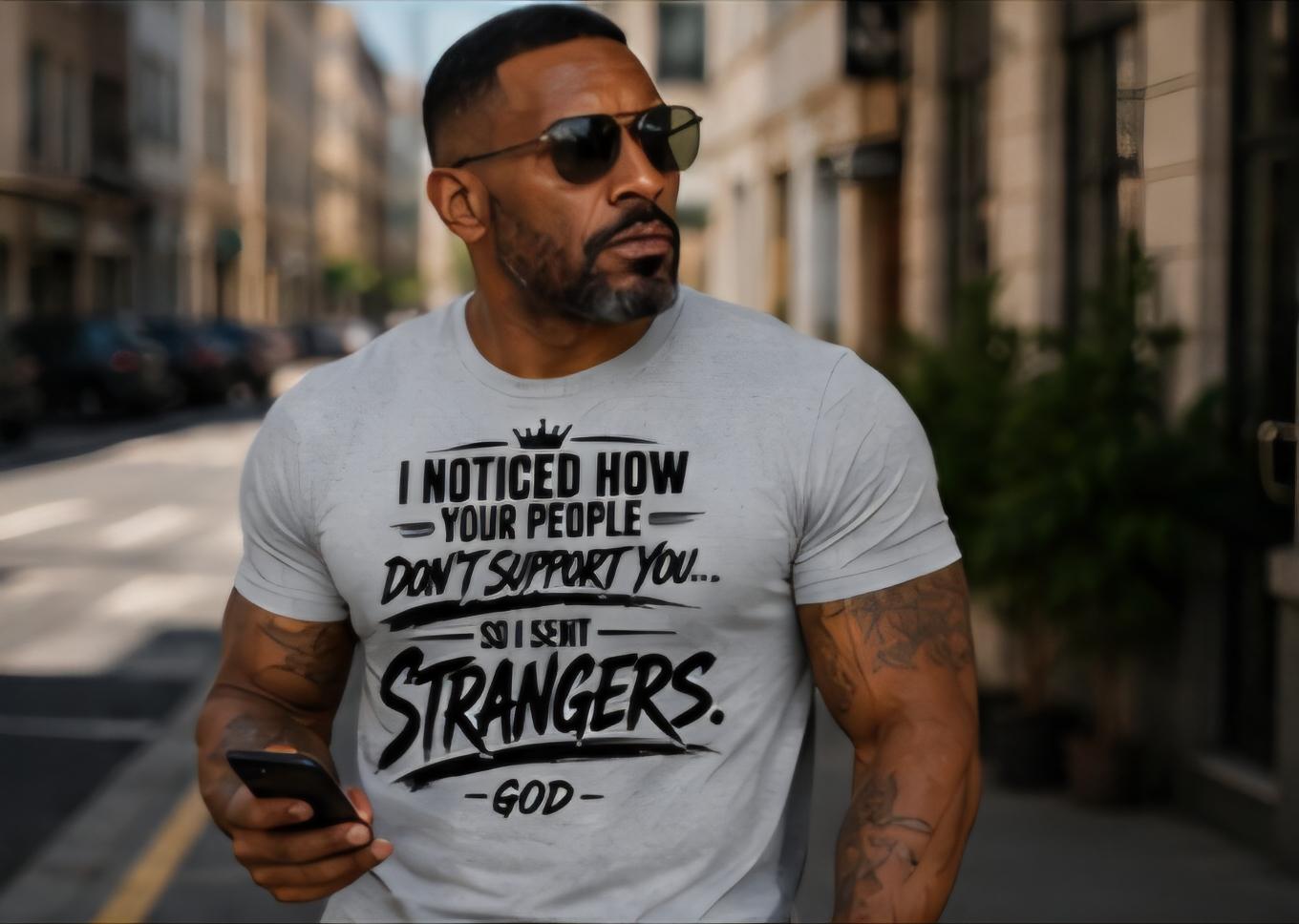 Faith Based Graphic Tee, Christian Motivation Shirt, God Sent Strangers T-Shirt