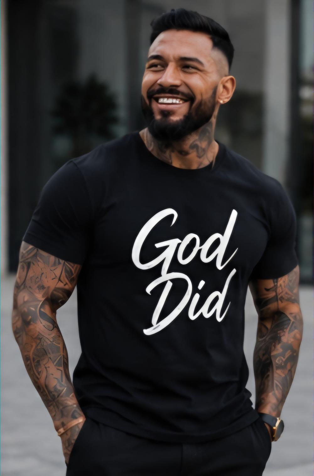 God Did Christian T-Shirt, Faith Based Apparel, Religious Tee