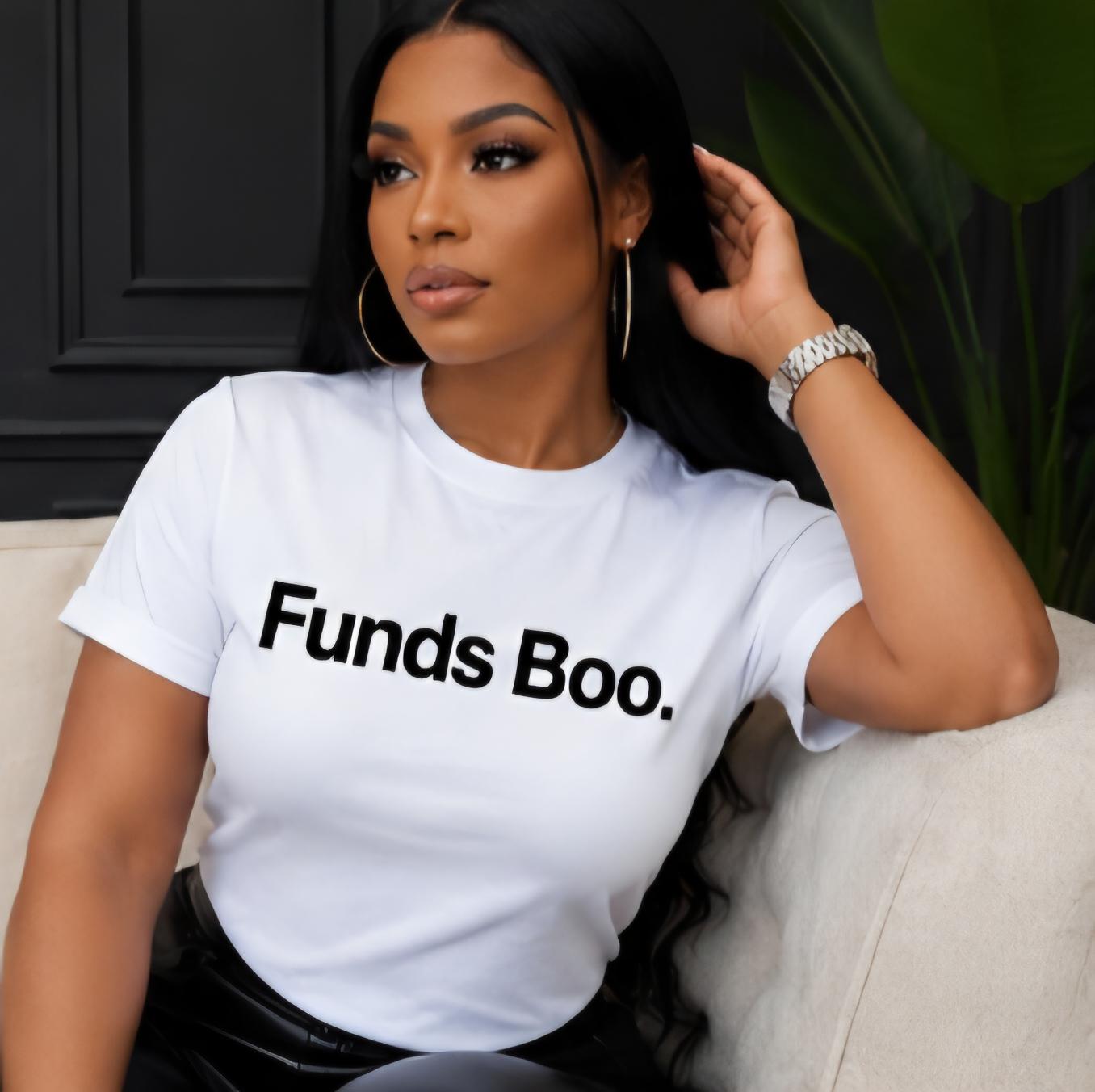 Funds Boo Shirt, Funny Money Tee, Boss Babe, Black Girl Humor, Cotton Blend