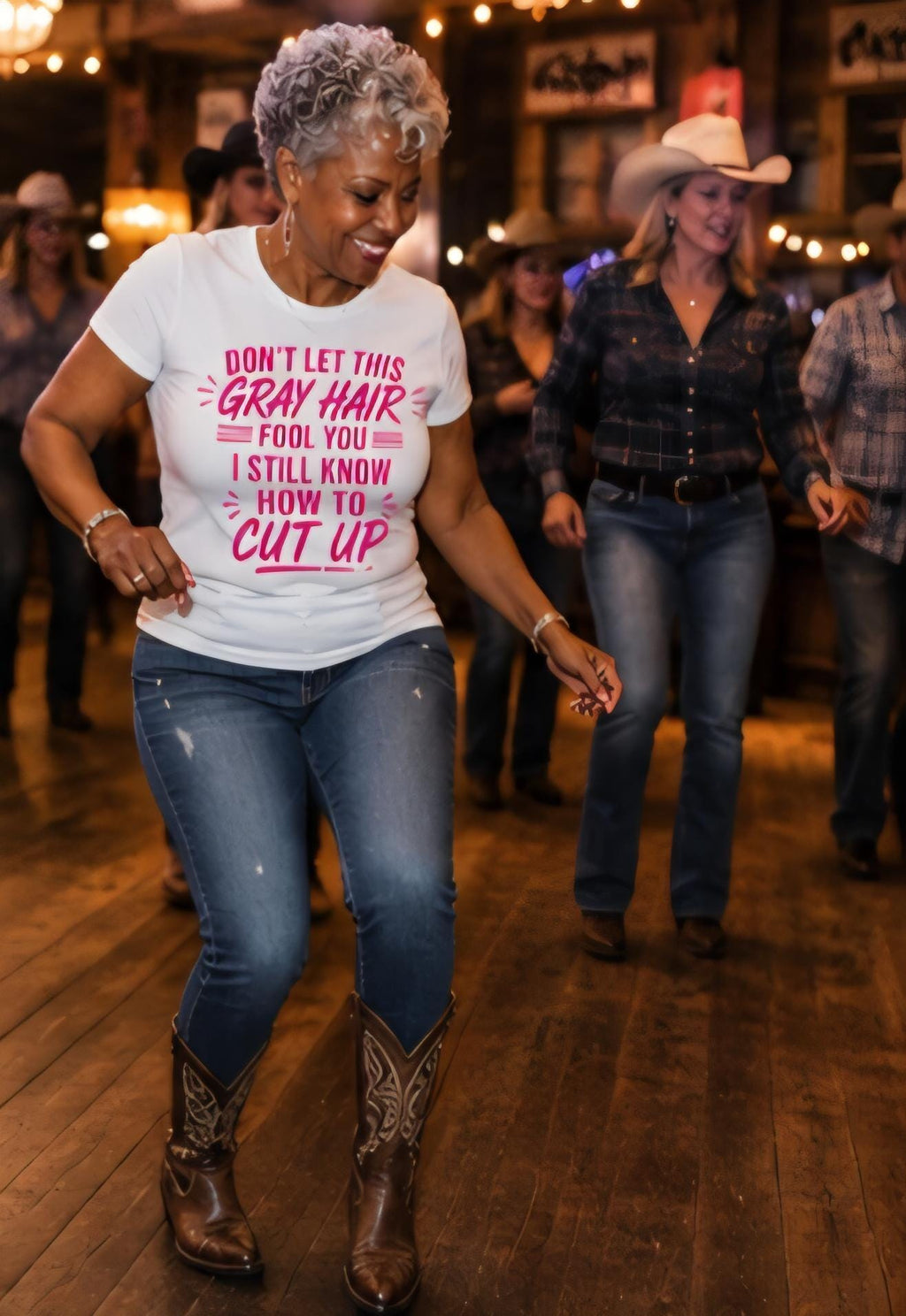Gray Hair Don't Fool You Line Dance Shirt, Funny Mature Woman Tee