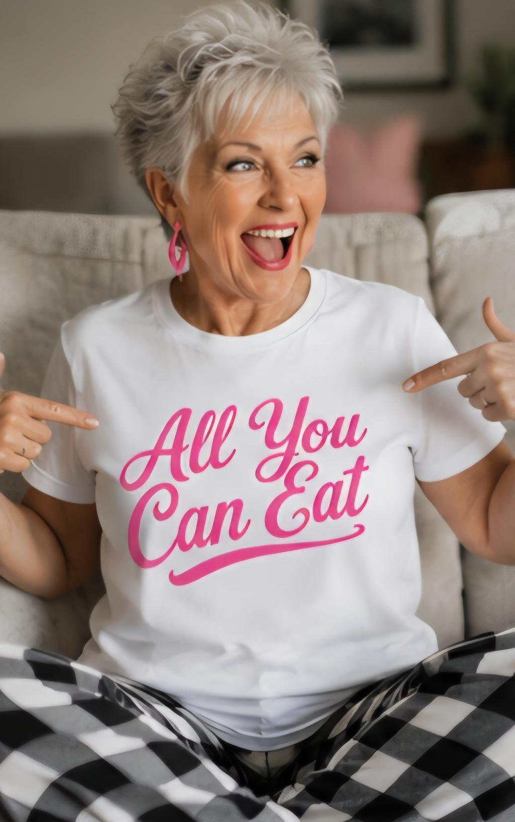 All You Can Eat T-Shirt, Funny Foodie Buffet Lover Tee, Humor Graphic