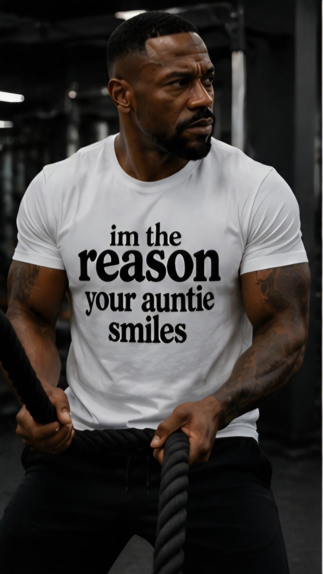 Men's "I'm the Reason Your Auntie Smiles" Graphic Tee – Humorous Family Reunion Shirt