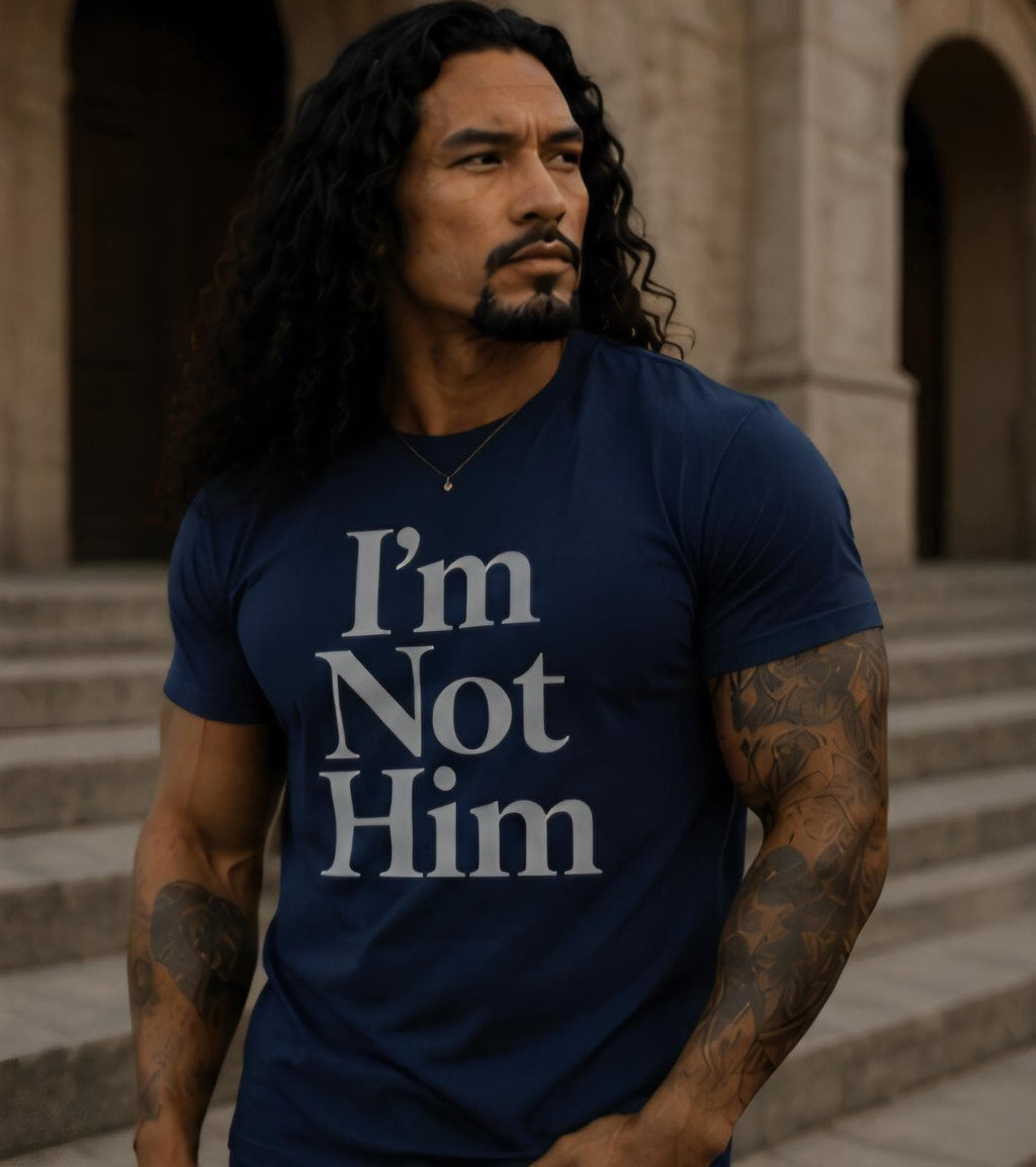 I'm Not Him Statement Tee, Confidence Graphic T-Shirt, Bold Quote Apparel