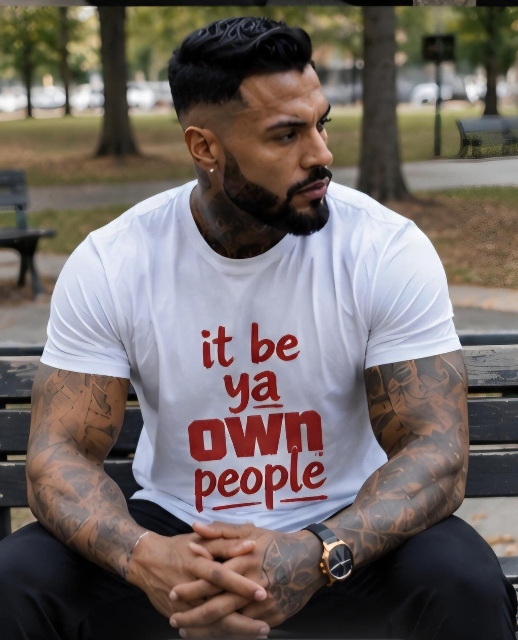 It Be Ya Own People Shirt Funny Graphic Tee Statement T Shirt Unisex Streetwear Gift for Him Gift for Her Attitude Shirt